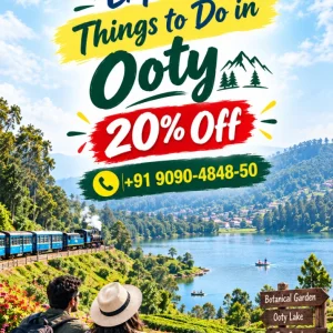 Explore things to do in ooty with 20 off 91 9090484850