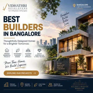 Most reputed builders in bangalore