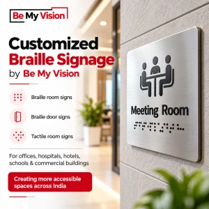 Customized braille signage by be my vision