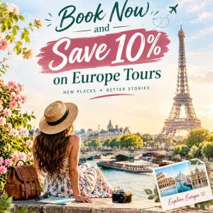 Book now and save 10 on europe tours 91 9090484850