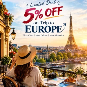 Limited deal 5 off on trip to europe 91 9090484850