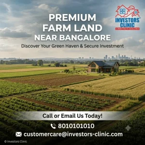 checkout Farm Land in Bangalore by Investors Clinic