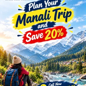 Plan your manali trip and save 20 91 9090484850