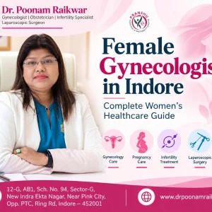 Gynecologist in indore for womens healthcare dr poonam raikw