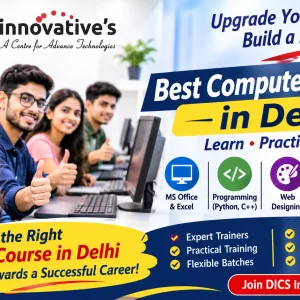 Best computer institute in delhiupgrade your skills with dics i