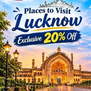 Places to visit in lucknow exclusive 20 off